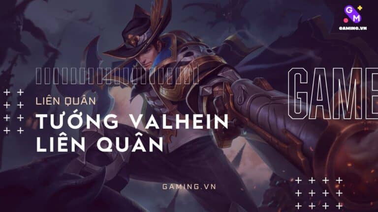 Thông tin chi tiết tướng Valhein liên quân