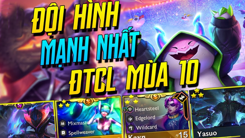 Top 10 đội hình DTCL mùa 10